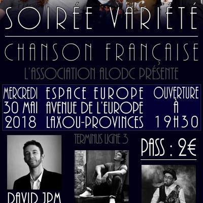 Soirée chanson/variété française - Espace Europe à Laxou - 30 mai 2018