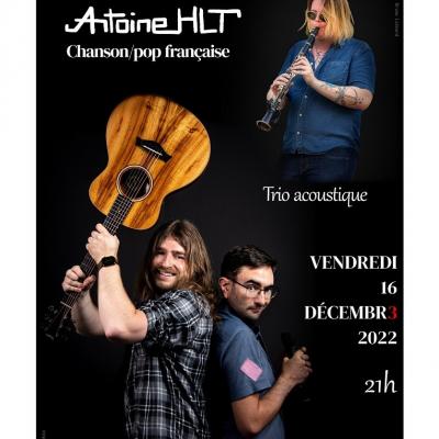 Antoine HLT en concert au théâtre de la Foucotte - 16 décembre 2022