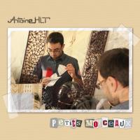 Antoine hlt petits morceaux pochette